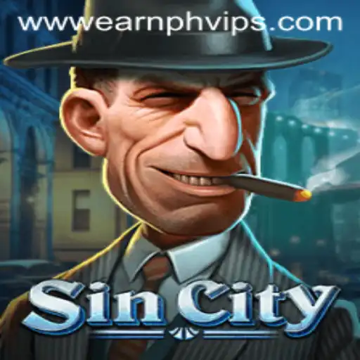 Discover the Thrilling World of SinCity: Earnph Vip Guide